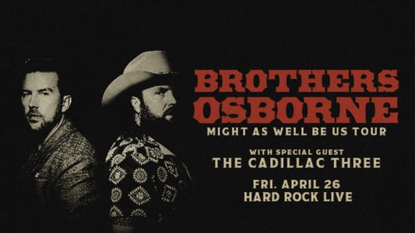 Catch Brothers Osborne at Hard Rock Live