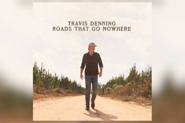 Travis Denning says 'Roads That Go Nowhere' ﻿is a "really solid country music album"